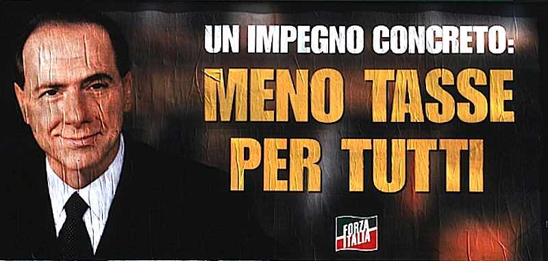 Uno dei maximanifesti della campagna elettorale di Berlusconi.